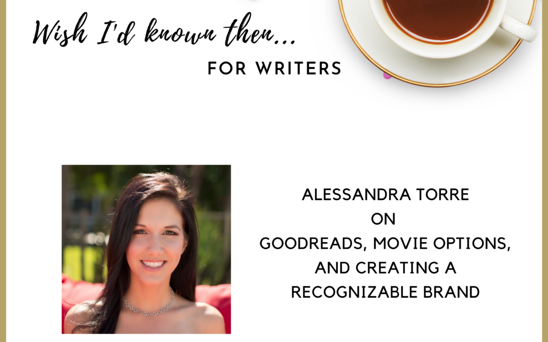 Alessandra Torre on Goodreads, Movie Options, and Creating a Recognizable Brand