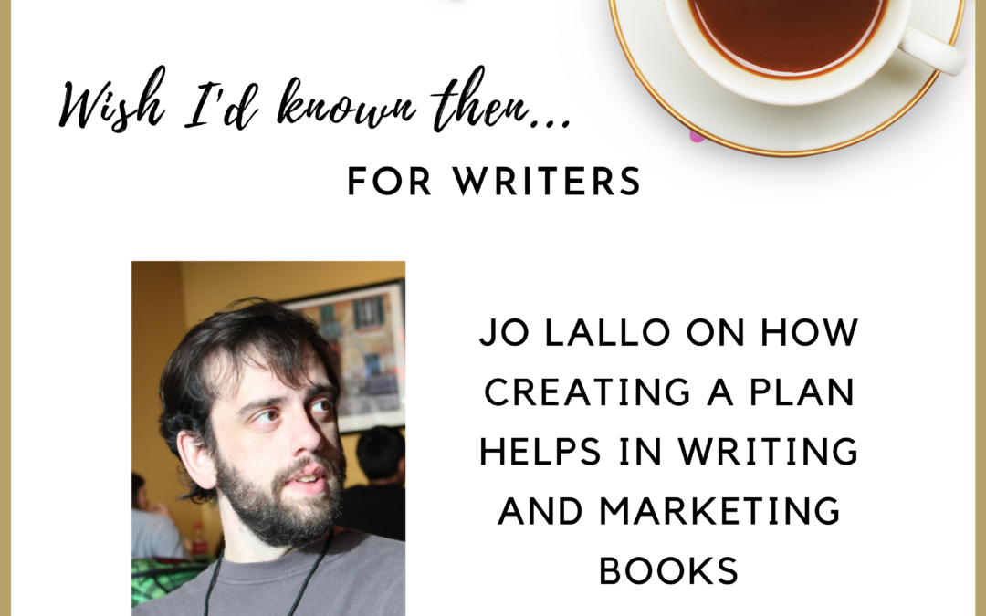 Jo Lallo on How Creating a Plan Helps in Writing and Marketing Books
