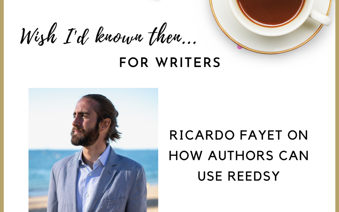 Ricardo Fayet on How Authors can use Reedsy