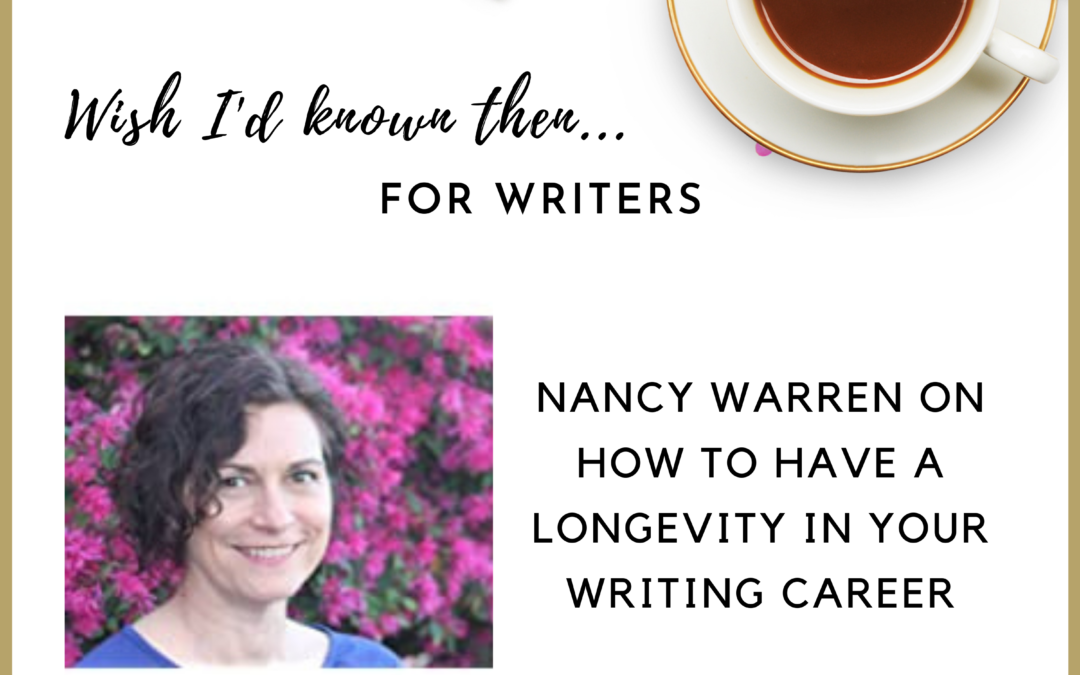 Nancy Warren on How to Have a Longevity in Your Writing Career