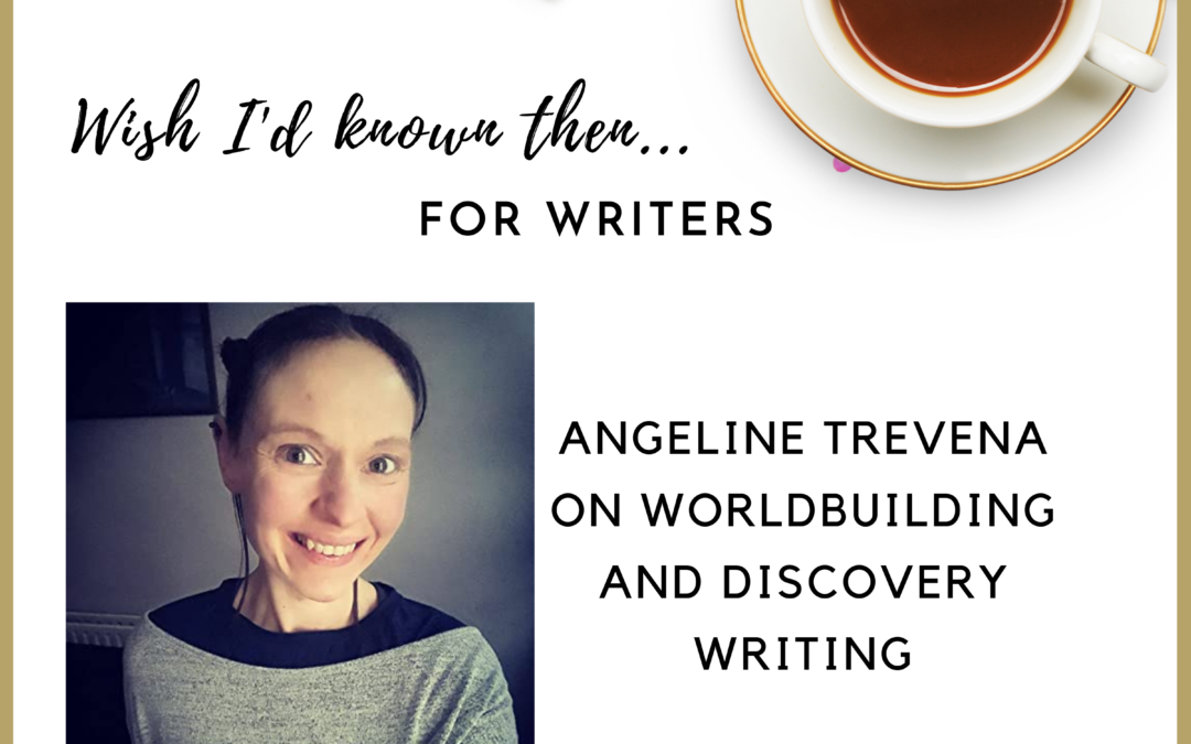 Angeline Trevena on Worldbuilding and Discovery Writing