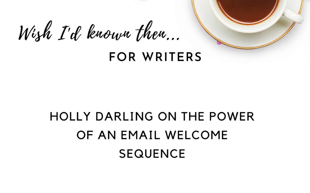 Holly Darling on the Power of an Email Welcome Sequence
