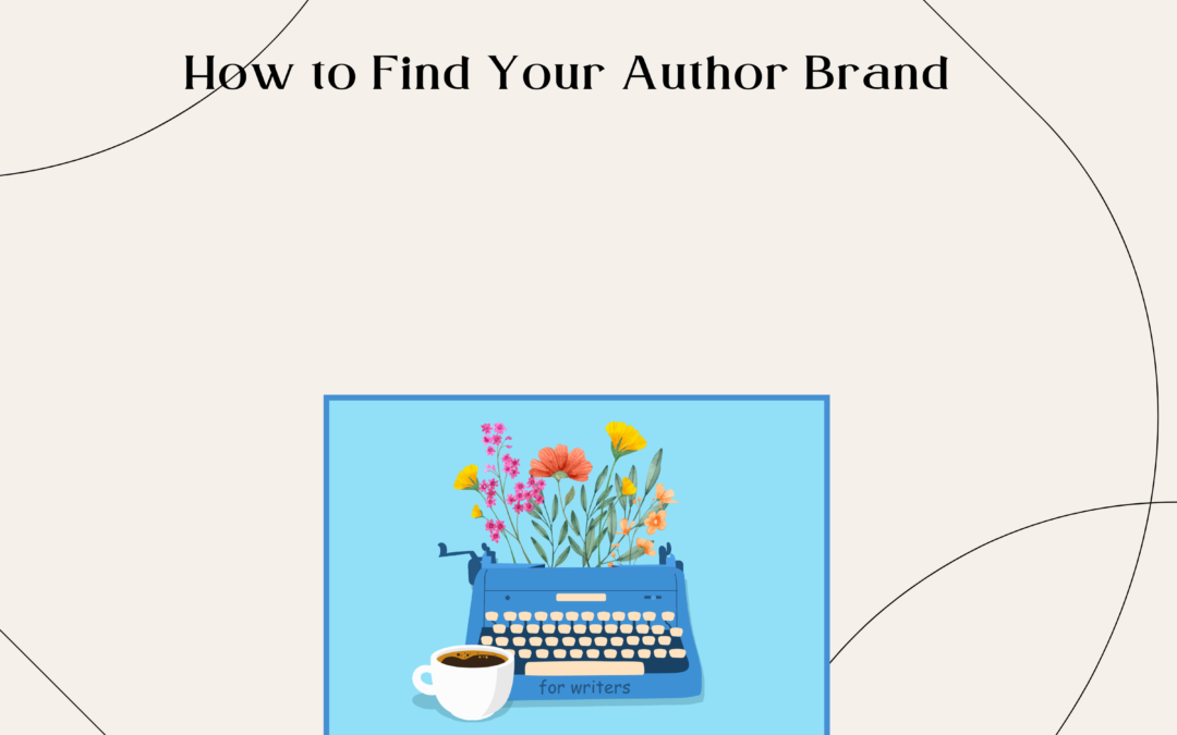 How to Find Your Author Brand