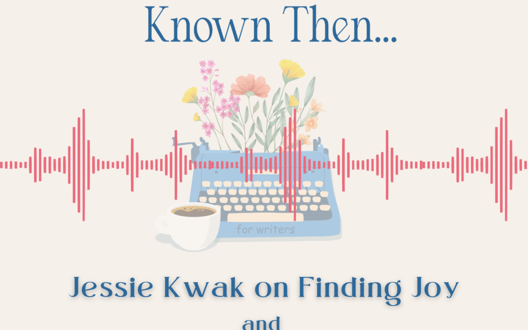 Jessie Kwak on Finding Joy in Your Writing Process and Cross-Genre Marketing Tips