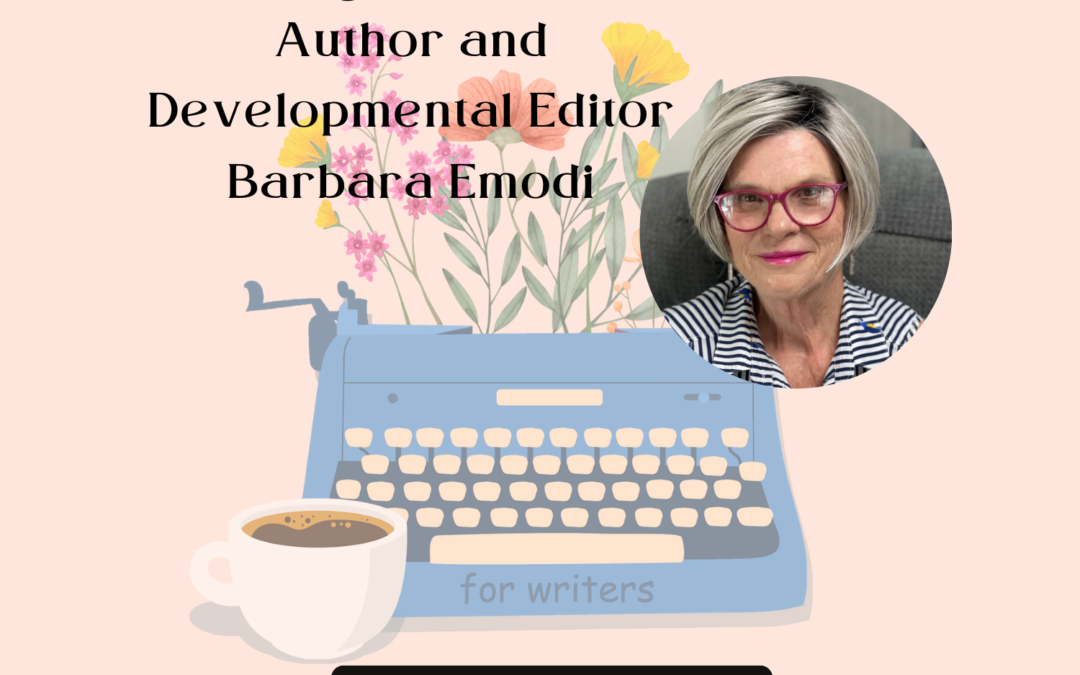 Writing Hacks with Author and Developmental Editor Barbara Emodi