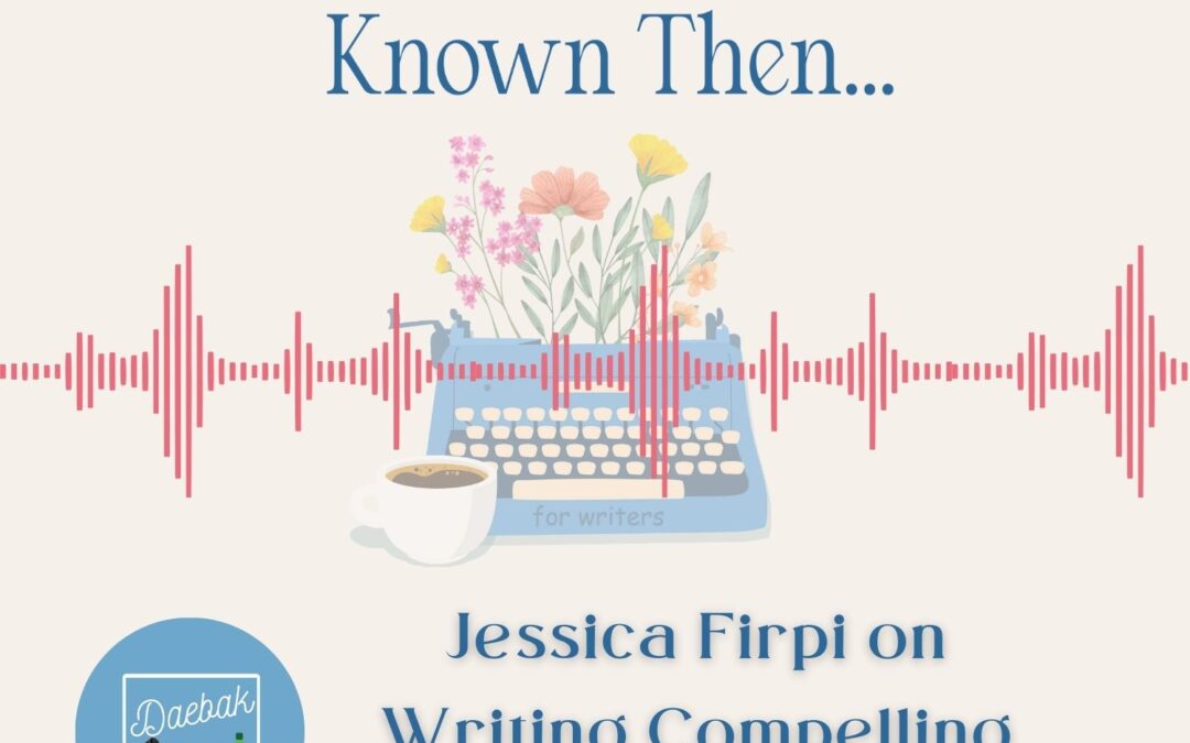 Jessica Firpi on Writing Compelling Save the Cat Moments