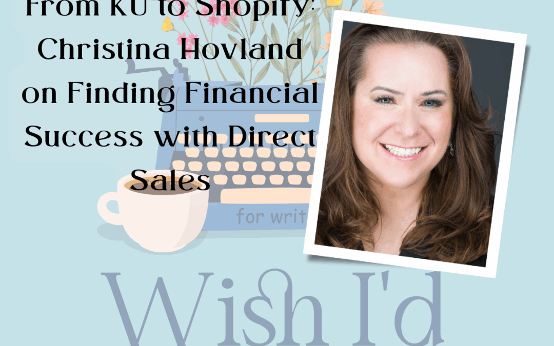 From KU to Shopify: Christina Hovland on Finding Financial Success with Direct Sales